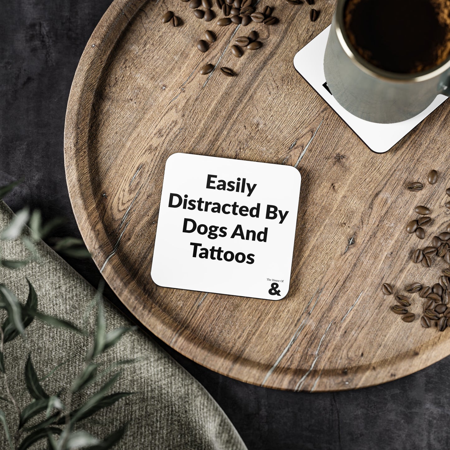 Coaster - Easily Distracted By Dogs And Tattoos (White)