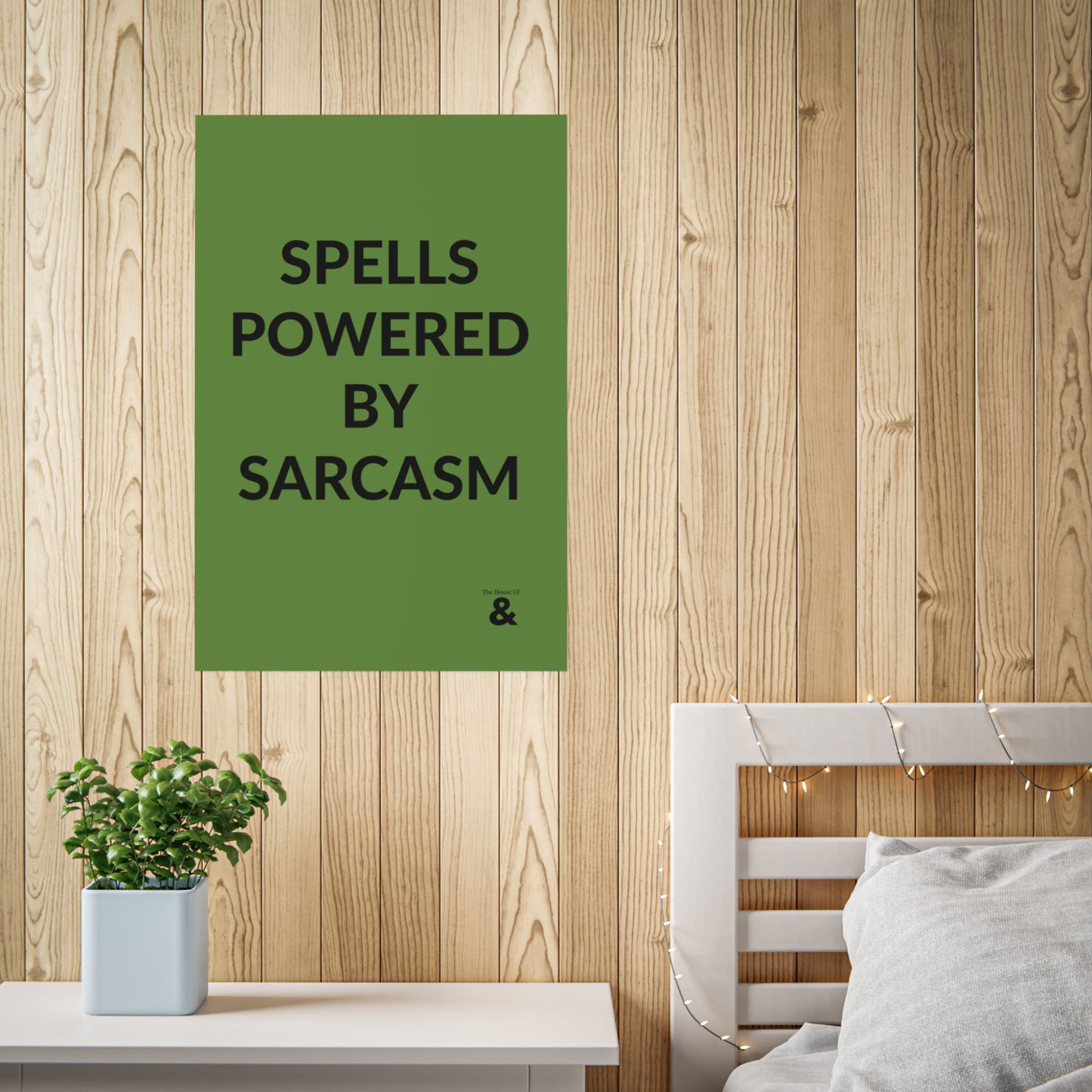 Unframed Poster - Spells Powered By Sarcasm in Soft Herb