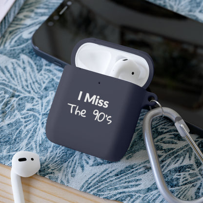AirPods Case Cover - I Miss The 90's - White Text