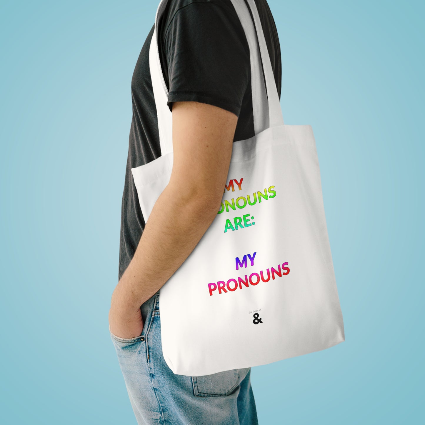 Oat Cotton Tote Bag - My Pronouns Are: MY Pronouns (Pride Collection)