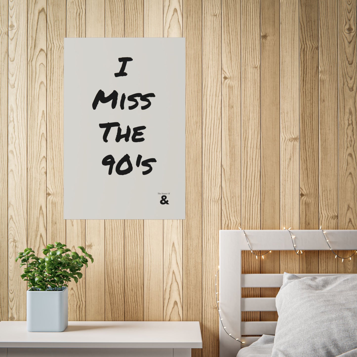 Unframed Poster - I Miss The 90's in Storm Cloud