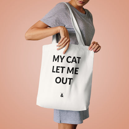 Oat Cotton Tote Bag - My Cat Let Me Out