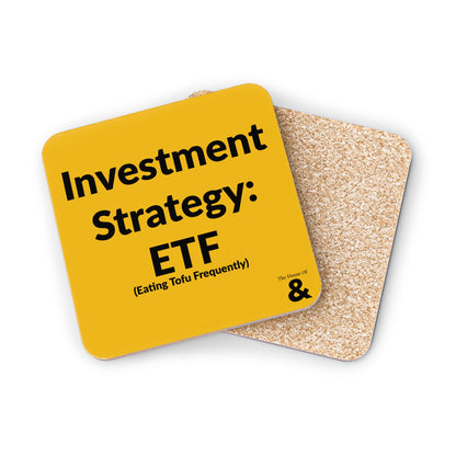 Coaster - My Investment Strategy: ETF - Tofu (Yellow)
