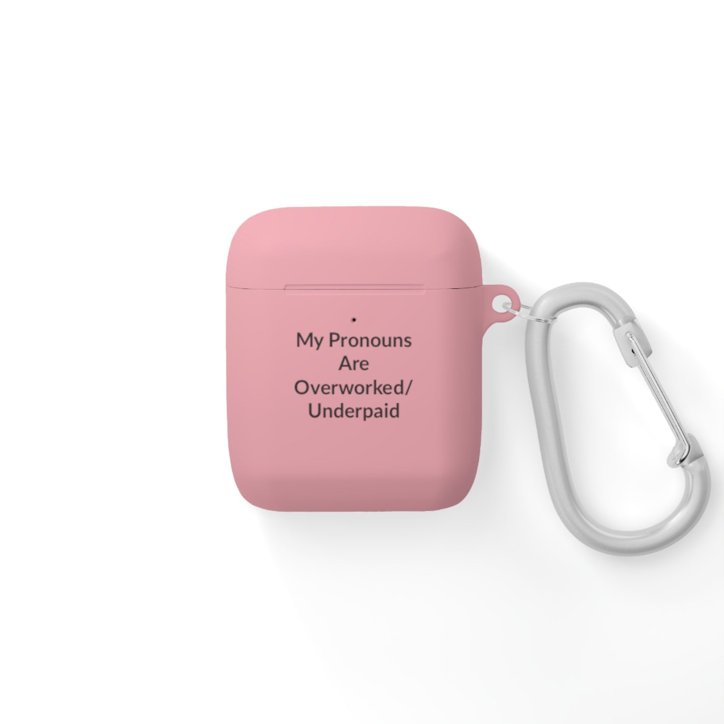 AirPods Case Cover - Overworked/Underpaid - Black Text