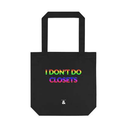 Midnight Cotton Tote Bag - I Don't Do Closets (Pride Collection)