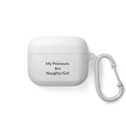 AirPods Pro Case Cover - Naughty/Girl - Black Text