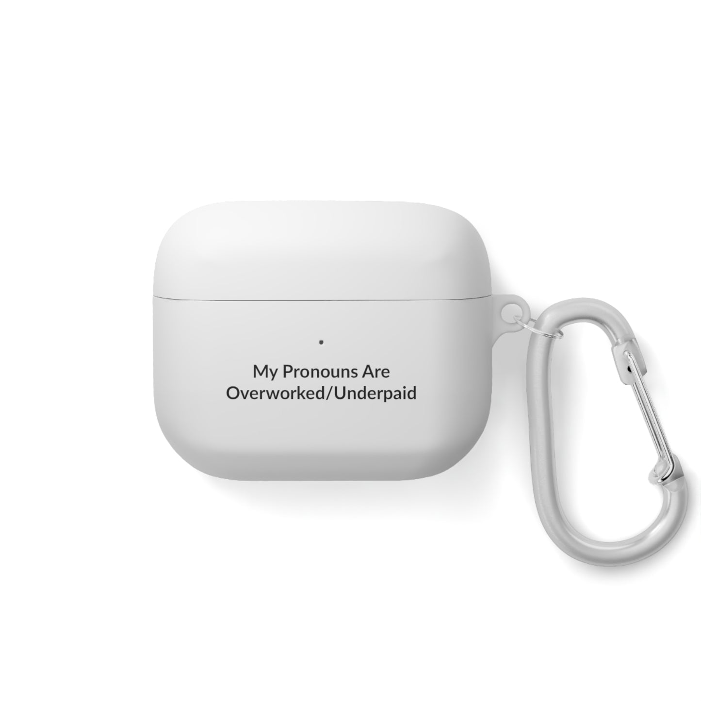 AirPods Pro Case Cover - Overworked/Underpaid - Black Text
