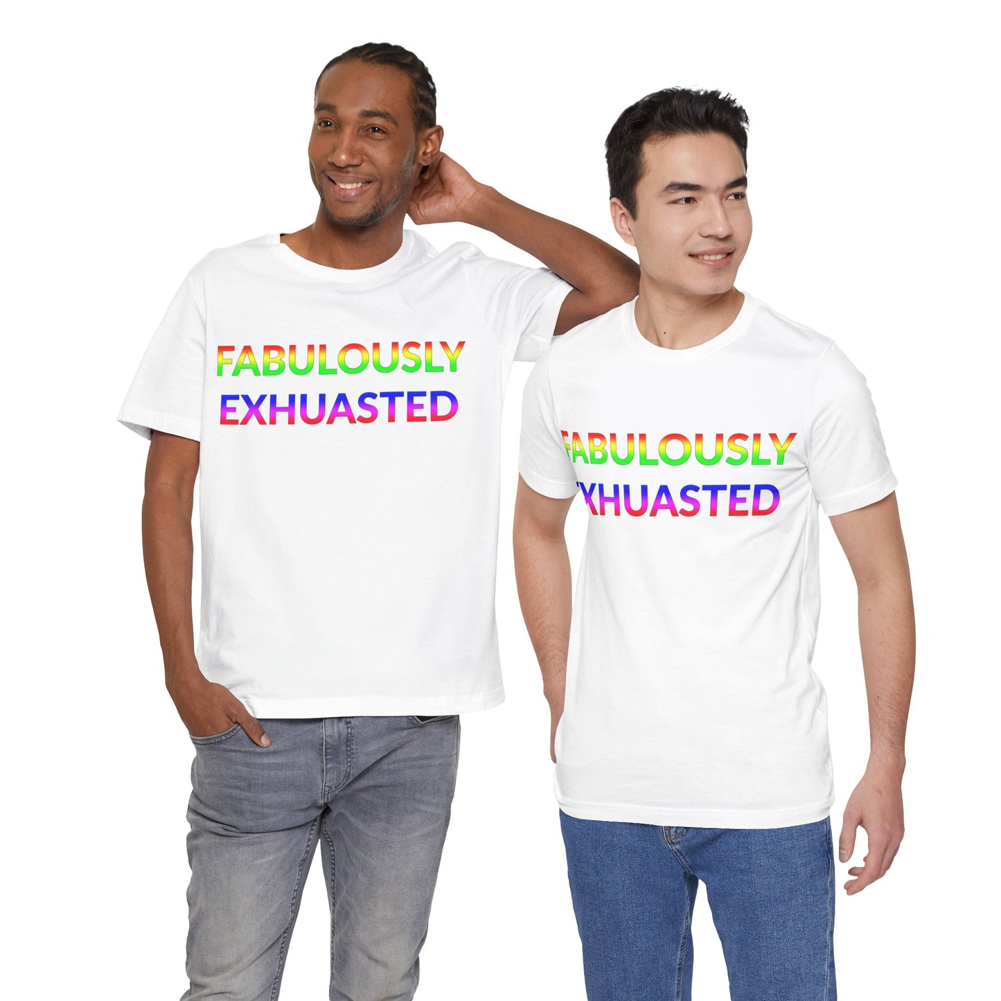 Unisex Jersey Short Sleeve Tee - Fabulously Exhausted in Cloud - Pride Collection (S)
