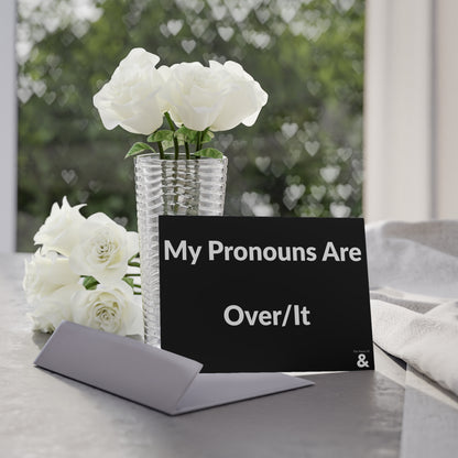 Boutique Gift & Collectible Card - Over/It (One-sided print in Midnight)
