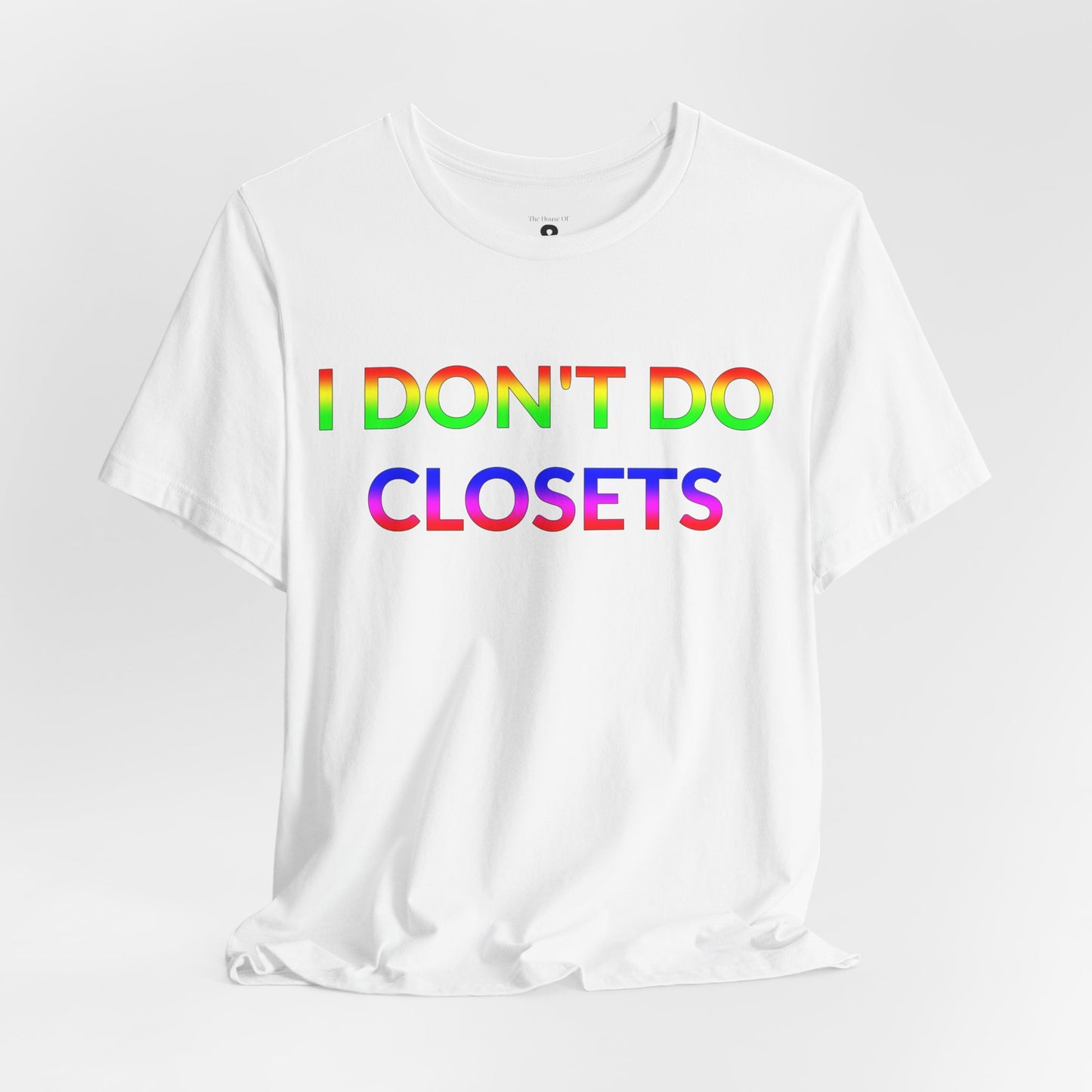 Unisex Jersey Short Sleeve Tee - I Don't Do Closets in Cloud (M)