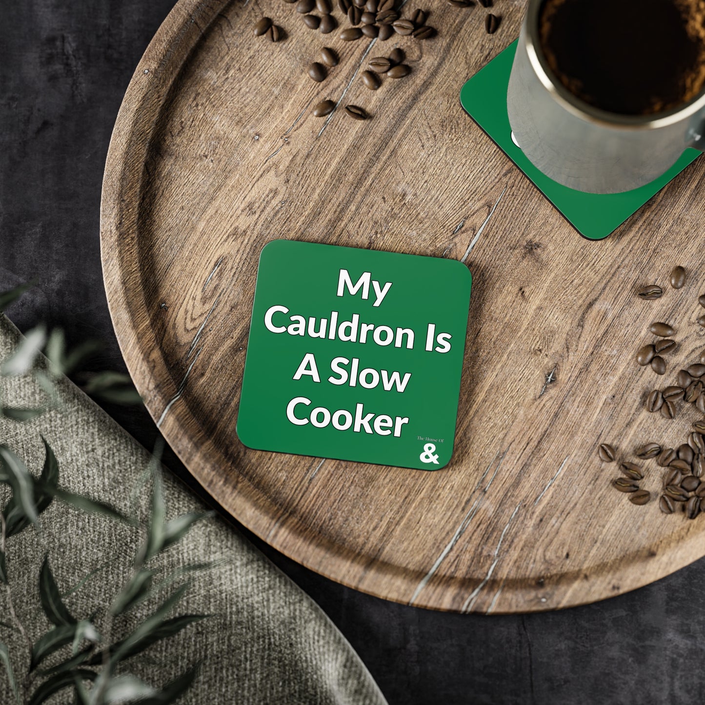 Coaster - My Cauldron Is A Slow Cooker (Dark Green/White Text)