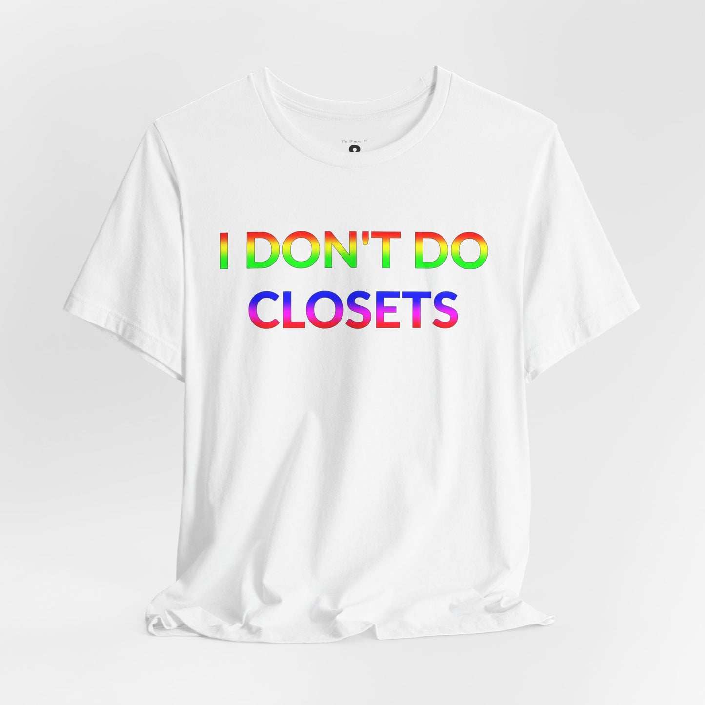 Unisex Jersey Short Sleeve Tee - I Don't Do Closets in Cloud (L)