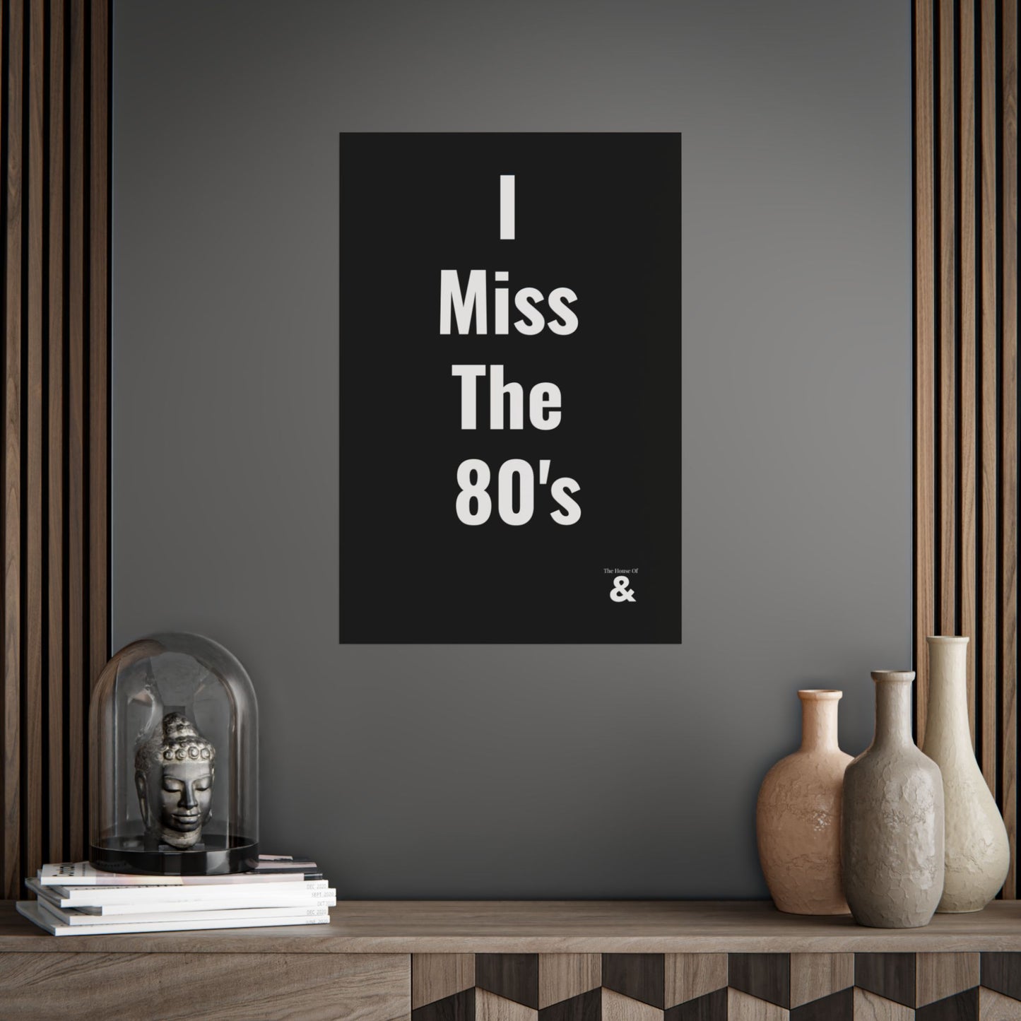 Unframed Poster - I Miss The 80's in Midnight