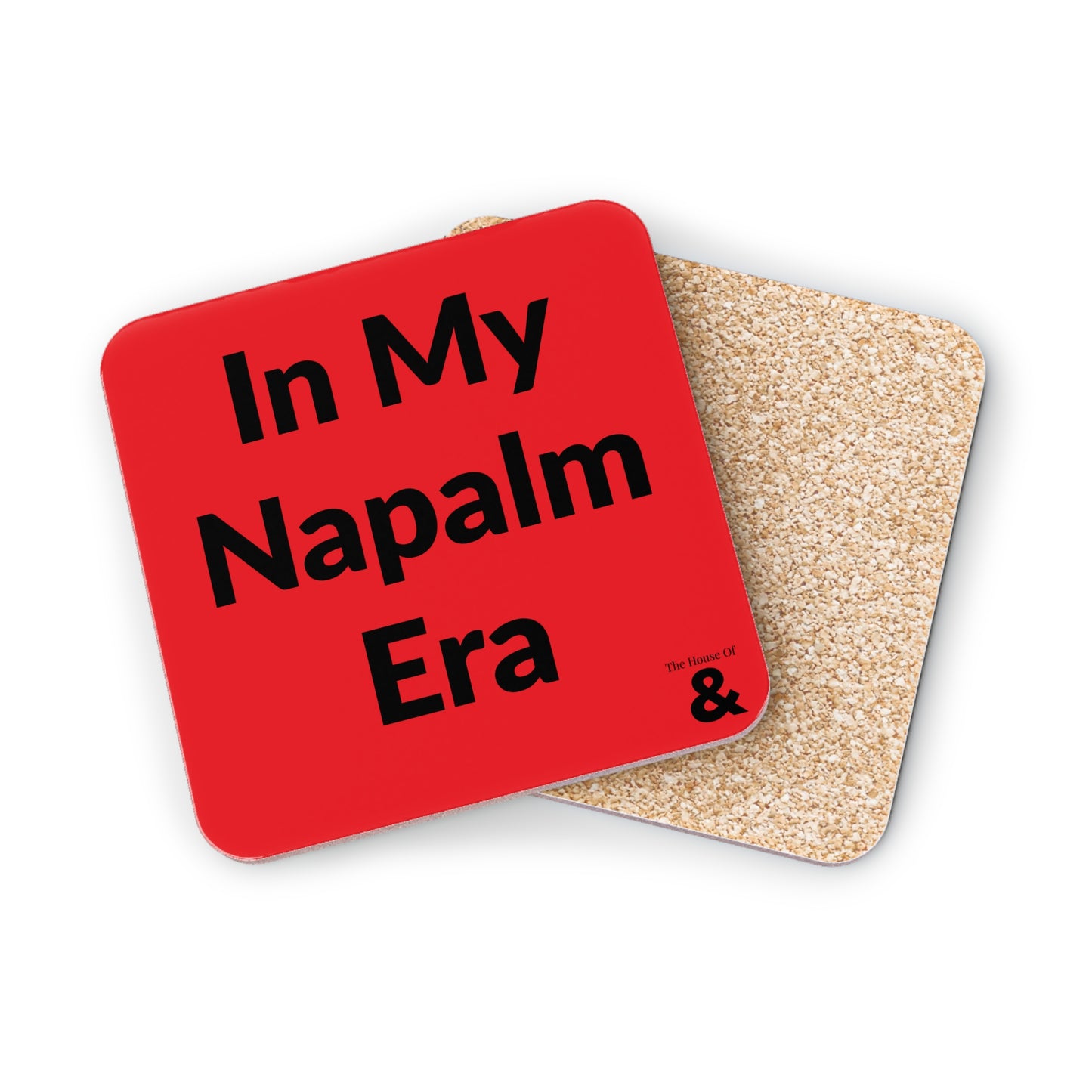 Coaster - In My Napalm Era (Red)