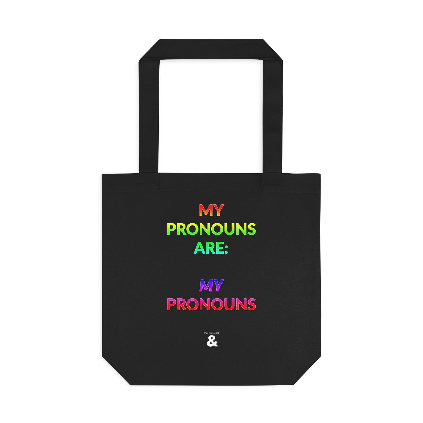 Midnight Cotton Tote Bag - My Pronouns Are: MY Pronouns (Pride Collection)