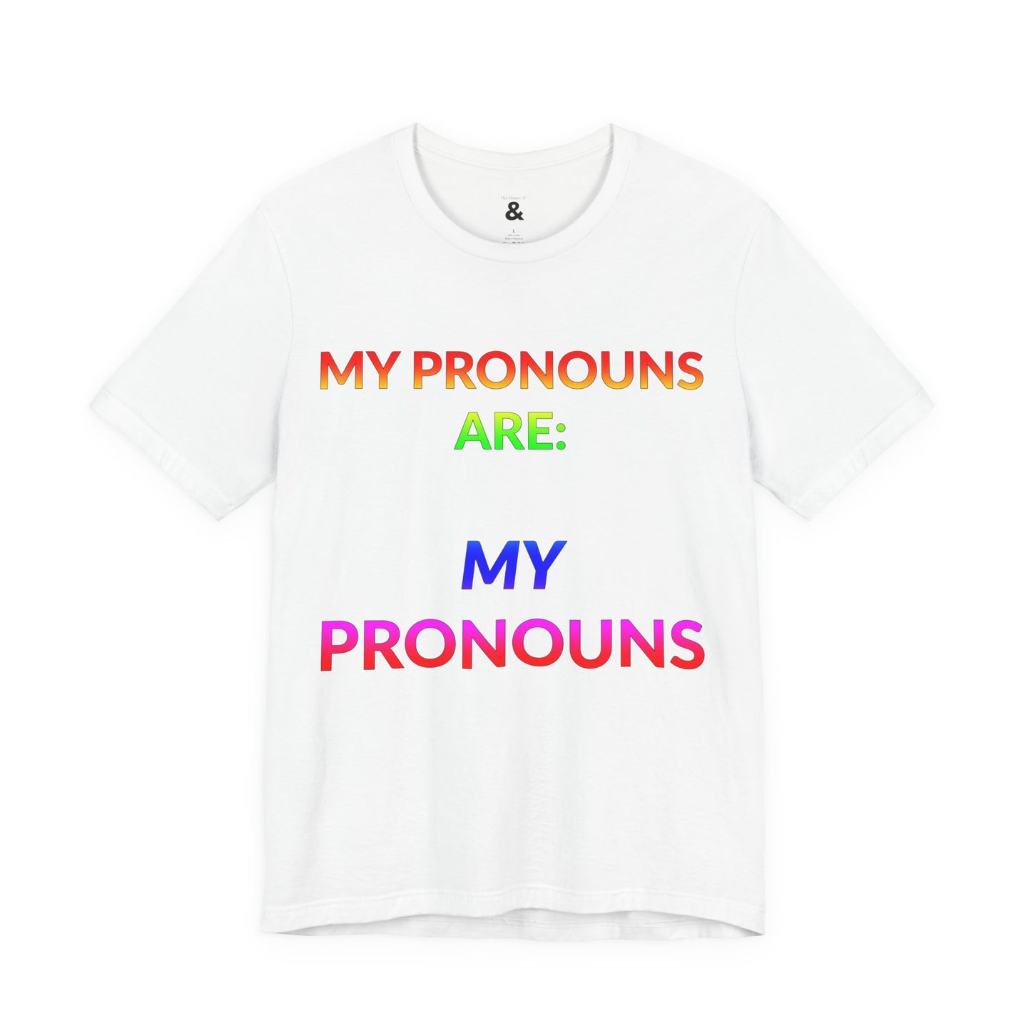 Unisex Jersey Short Sleeve Tee - My Pronouns Are MY Pronouns in Cloud (M)