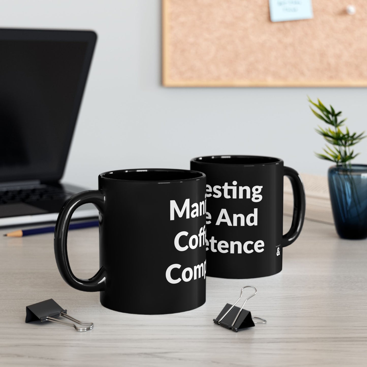 Black Mug - Manifesting Coffee And Competence
