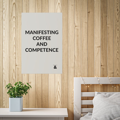Unframed Poster - Manifesting Coffee And Competence in Storm Cloud