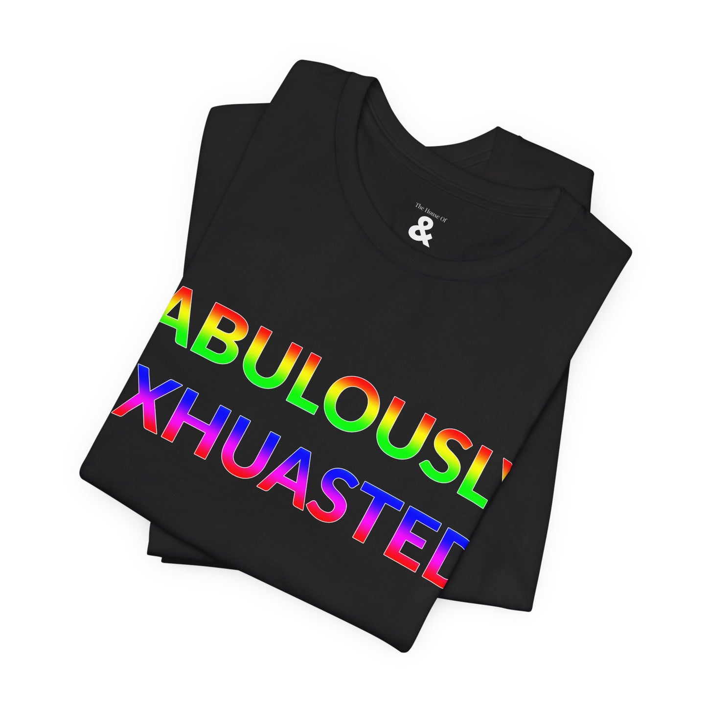 Unisex Jersey Short Sleeve Tee - Fabulously Exhausted in Midnight - Pride Collection (S)
