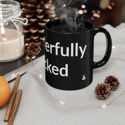 Black Mug - Wonderfully Wicked