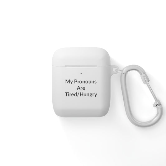 AirPods Case Cover - Tired/Hungry - Black Text