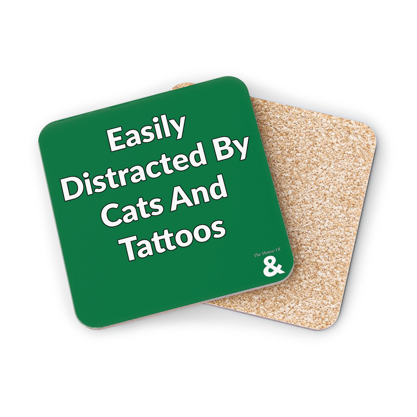 Coaster - Easily Distracted By Cats And Tattoos (Dark Green/White Text)