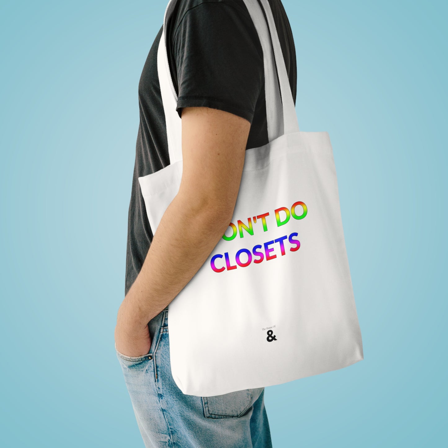 Oat Cotton Tote Bag - I Don't Do Closets (Pride Collection)