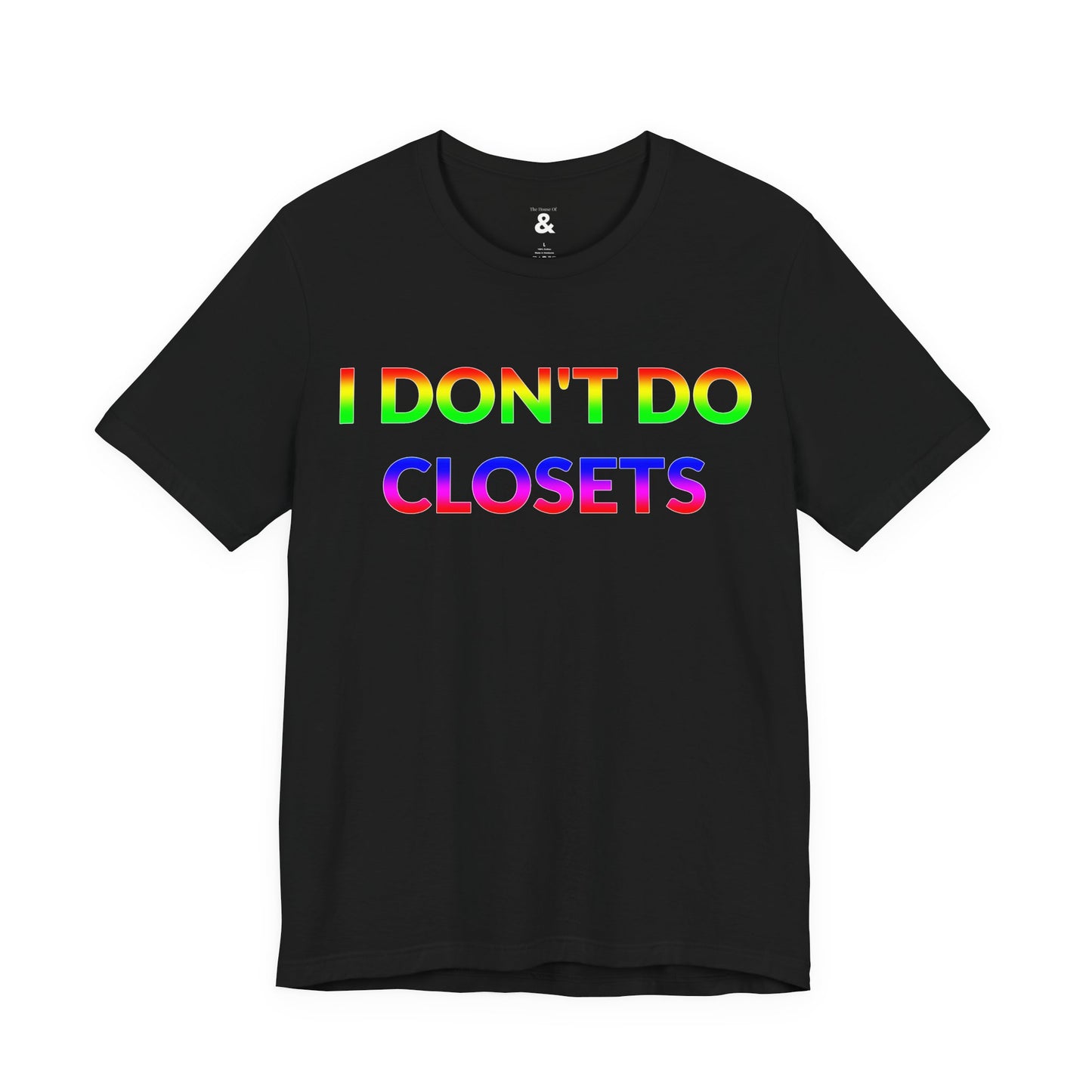 Unisex Jersey Short Sleeve Tee - I Don't Do Closets in Midnight - Pride Collection (S)