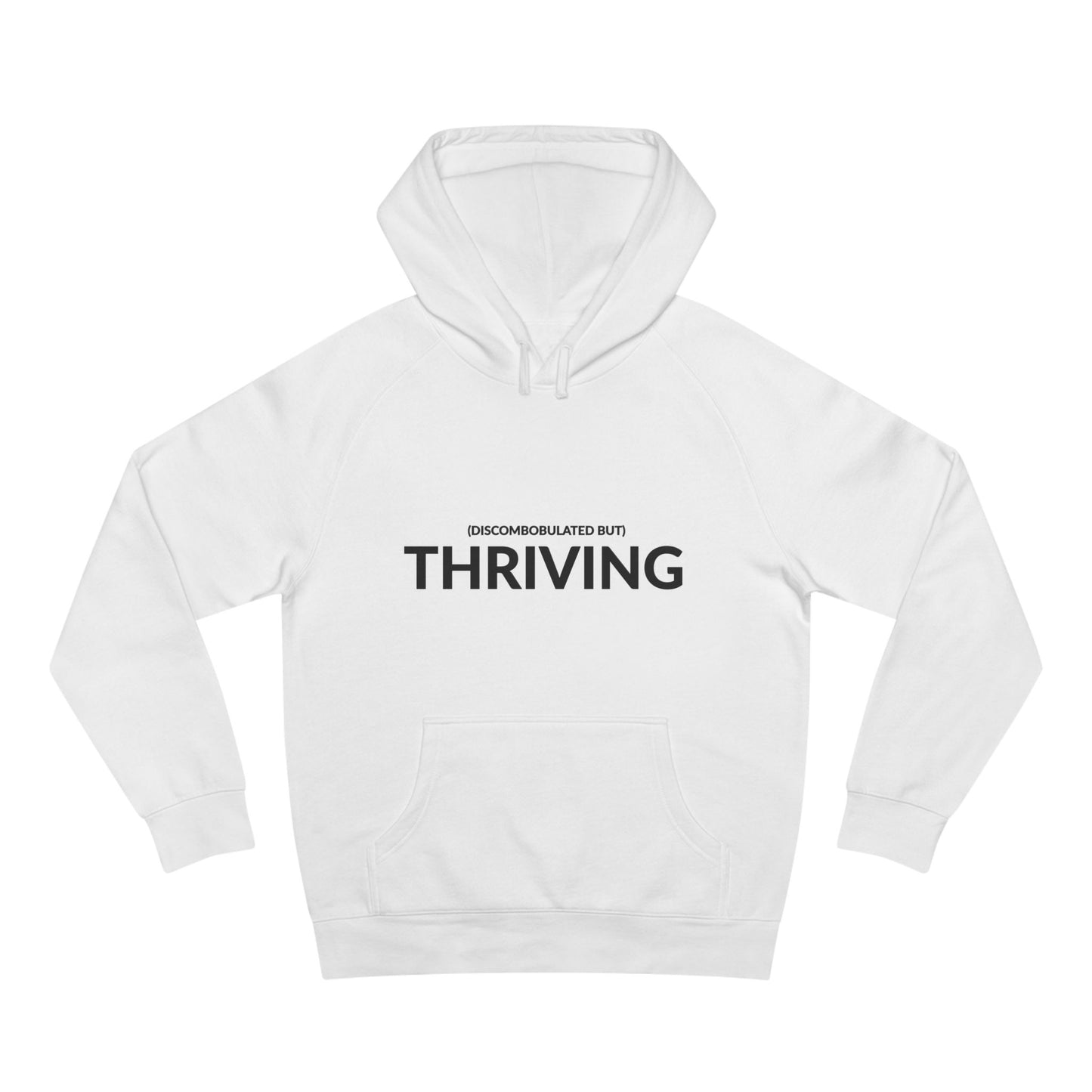 Unisex Supply Hoodie - Discombobulated But Thriving in Cloud (L)