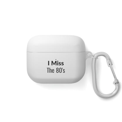 AirPods Pro Case Cover - I Miss The 80's - Black Text