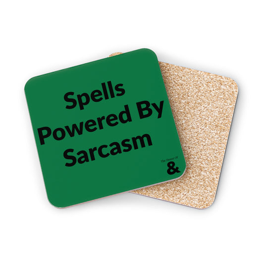 Coaster - Spells Powered By Sarcasm (Dark Green)