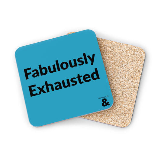 Coaster - Fabulously Exhausted (Turquoise)