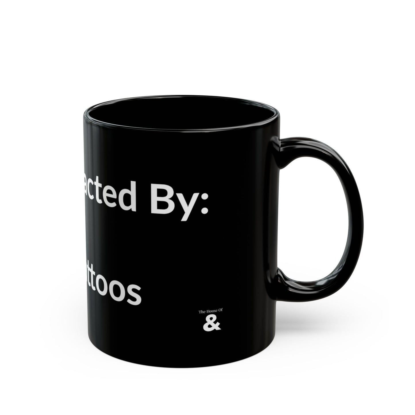 Black Mug - Easily Distracted By: Cats And Tattoos