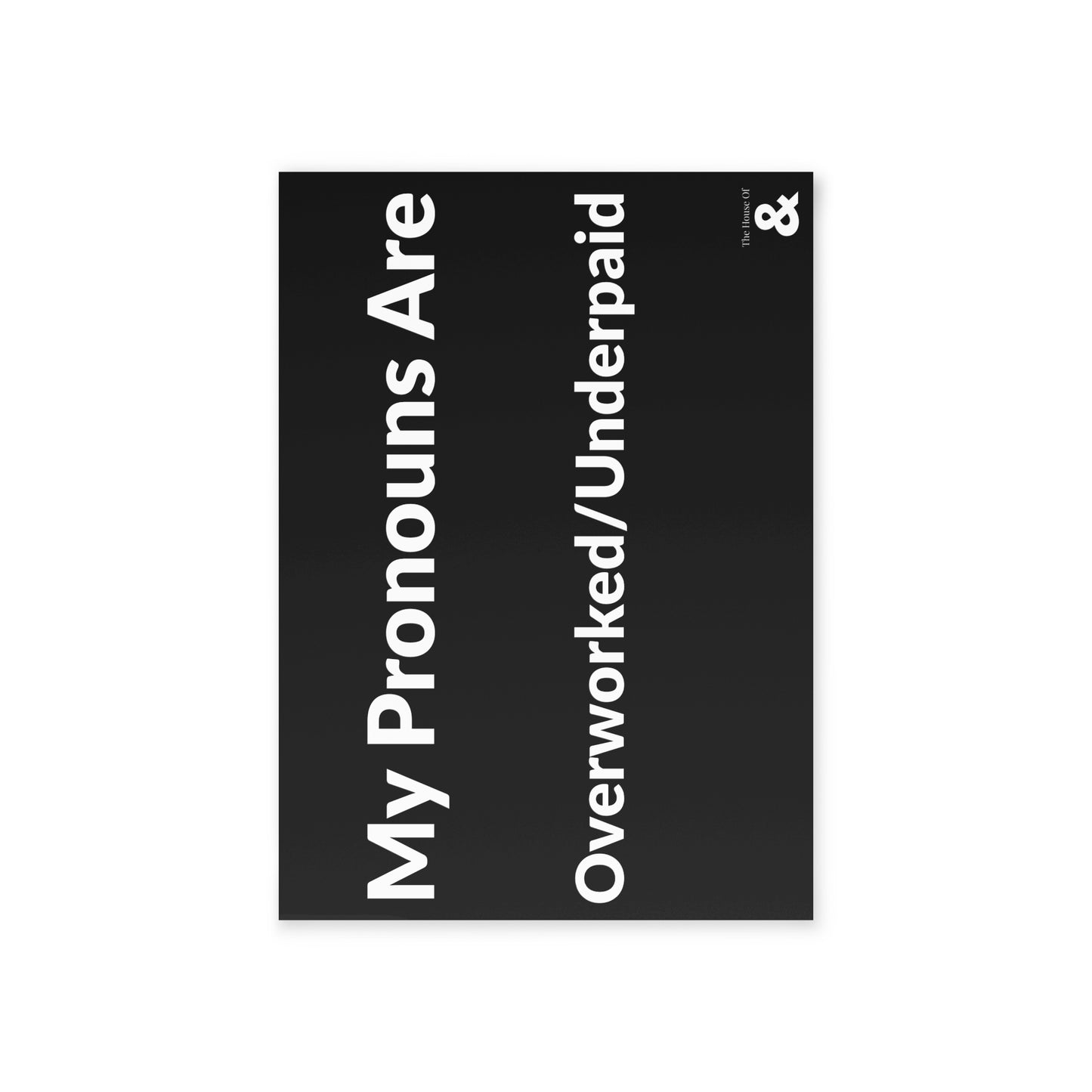 Boutique Gift & Collectible Card - Overworked/Underpaid (One-sided print in Midnight)