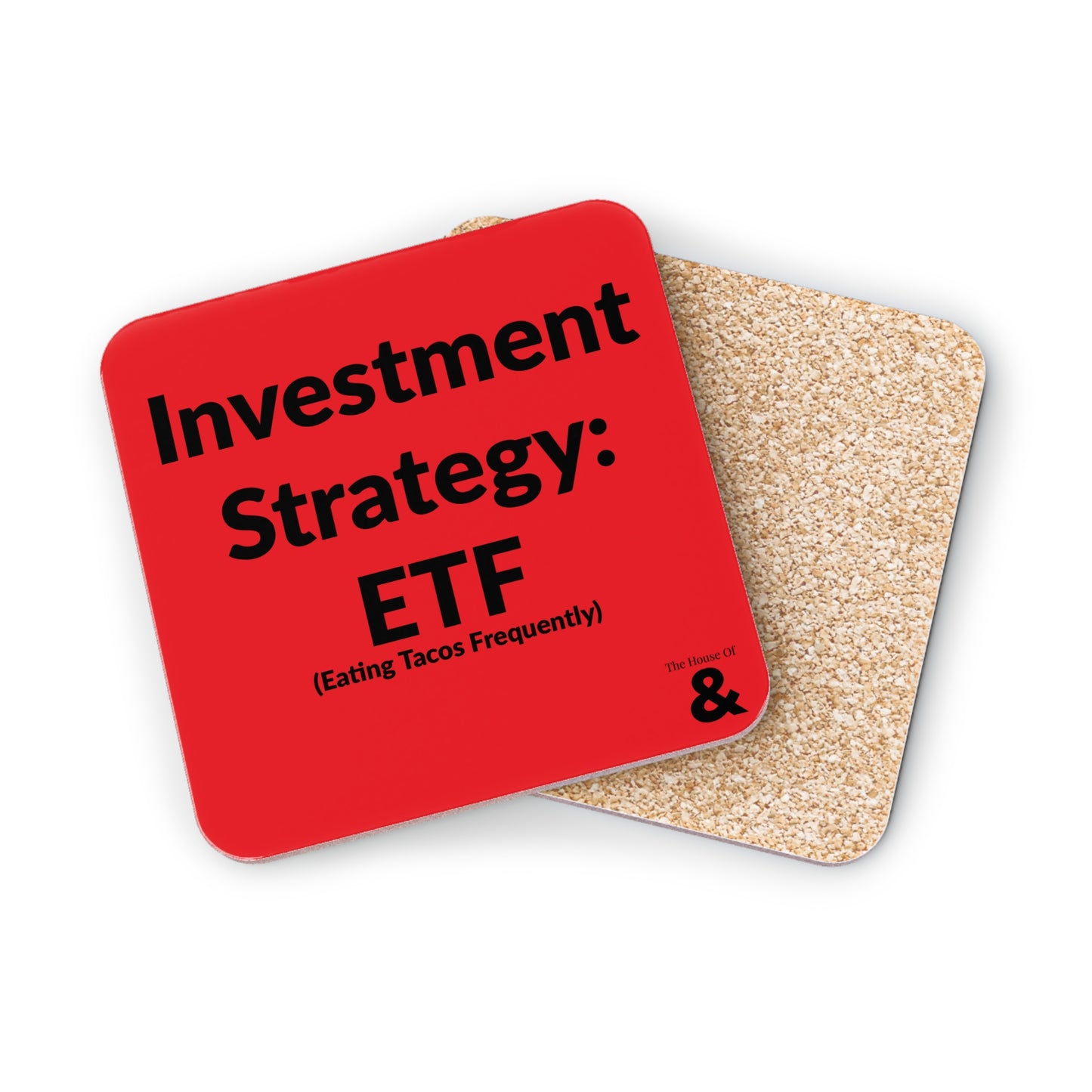 Coaster - Investment Strategy: ETF - Taco (Red)