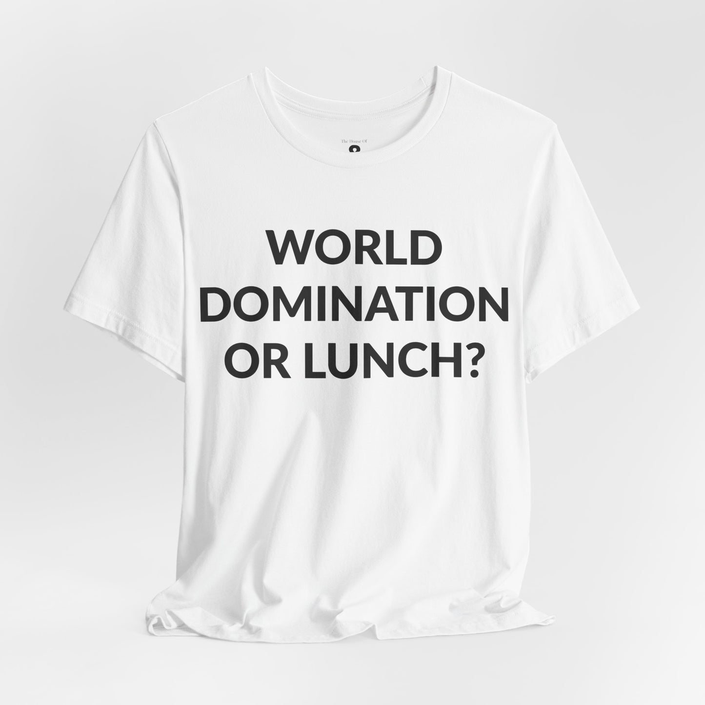 Unisex Jersey Short Sleeve Tee - World Domination Or Lunch? in Cloud (L)