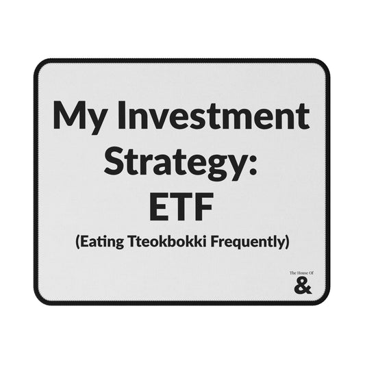 Non-Slip Gaming Mouse Pad - My Investment Strategy - Tteokbokki (White)