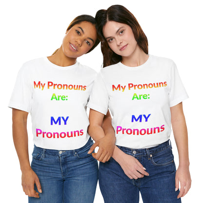 Unisex Jersey Short Sleeve Tee - My Pronouns Are MY Pronouns in Cloud - Pride Collection (S)