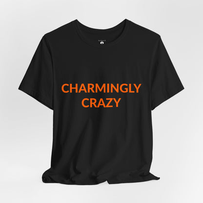 Unisex Jersey Short Sleeve Tee - Charmingly Crazy - Burnt Orange in Midnight (S)