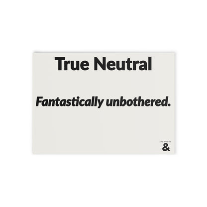 Boutique Gift & Collectible Card - True Neutral (One-sided print)