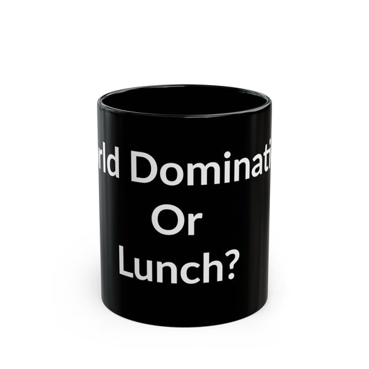 Black Mug - World Domination Or Lunch?