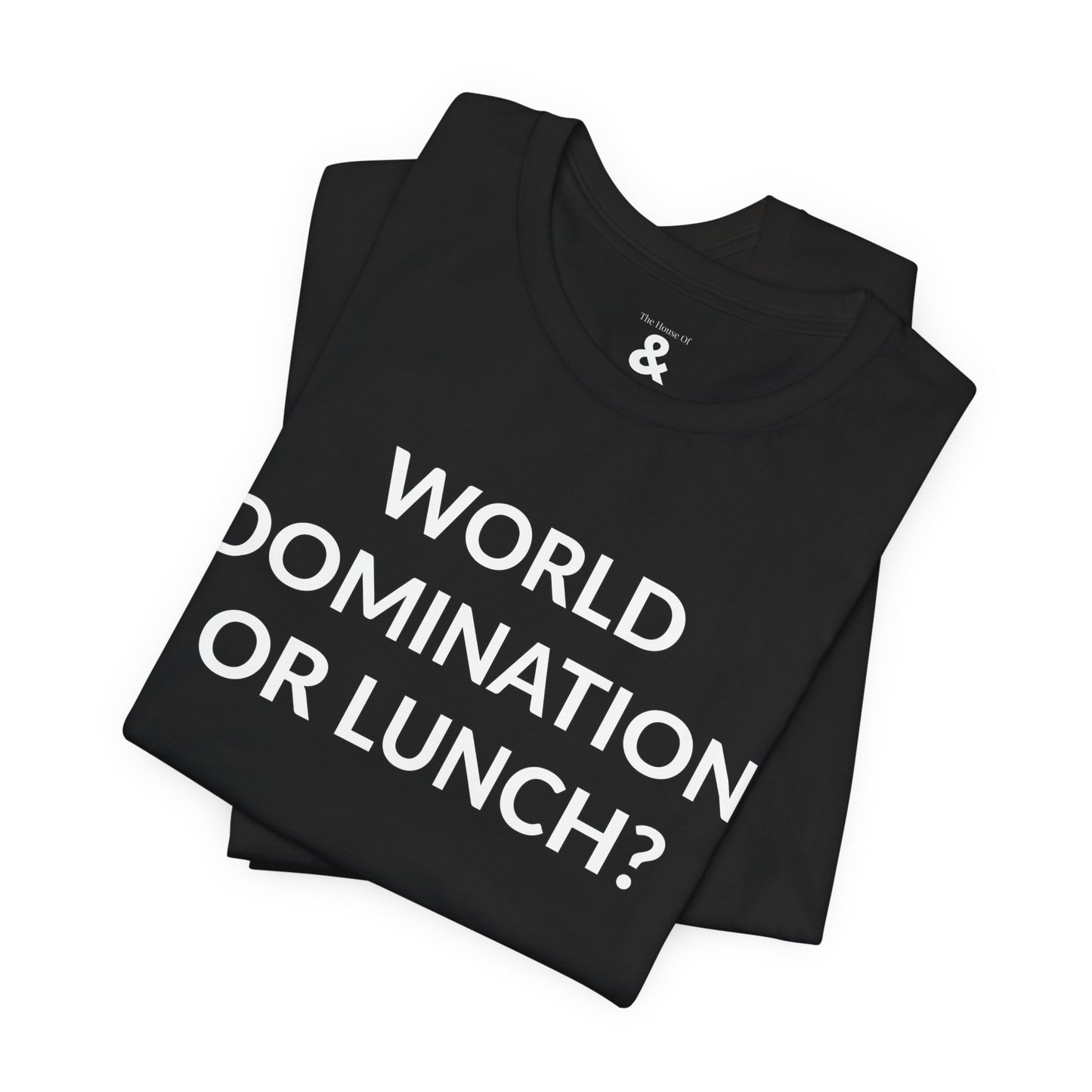 Unisex Jersey Short Sleeve Tee - World Domination Or Lunch? in Midnight (S)