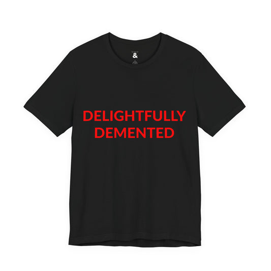 Unisex Jersey Short Sleeve Tee - Delightfully Demented - Blood Red in Midnight (S)