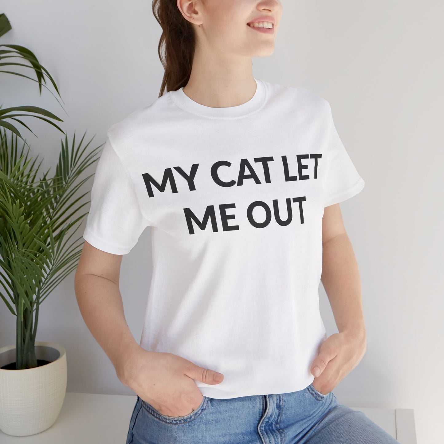 Unisex Jersey Short Sleeve Tee - My Cat Let Me Out in Cloud (L)