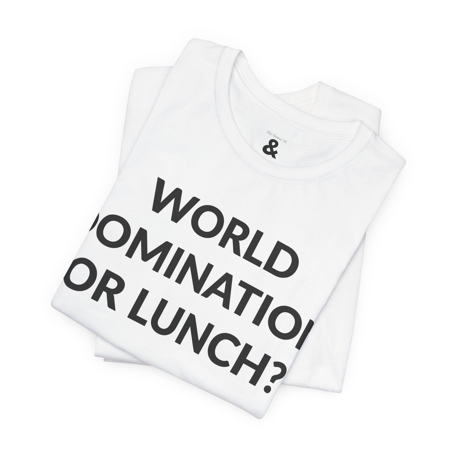 Unisex Jersey Short Sleeve Tee - World Domination Or Lunch? in Cloud (M)