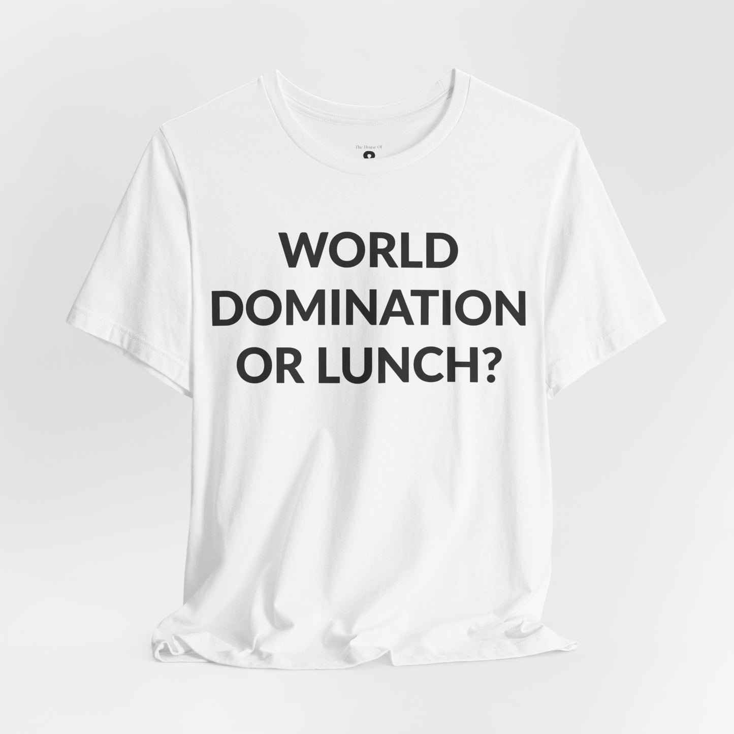 Unisex Jersey Short Sleeve Tee - World Domination Or Lunch? in Cloud (M)