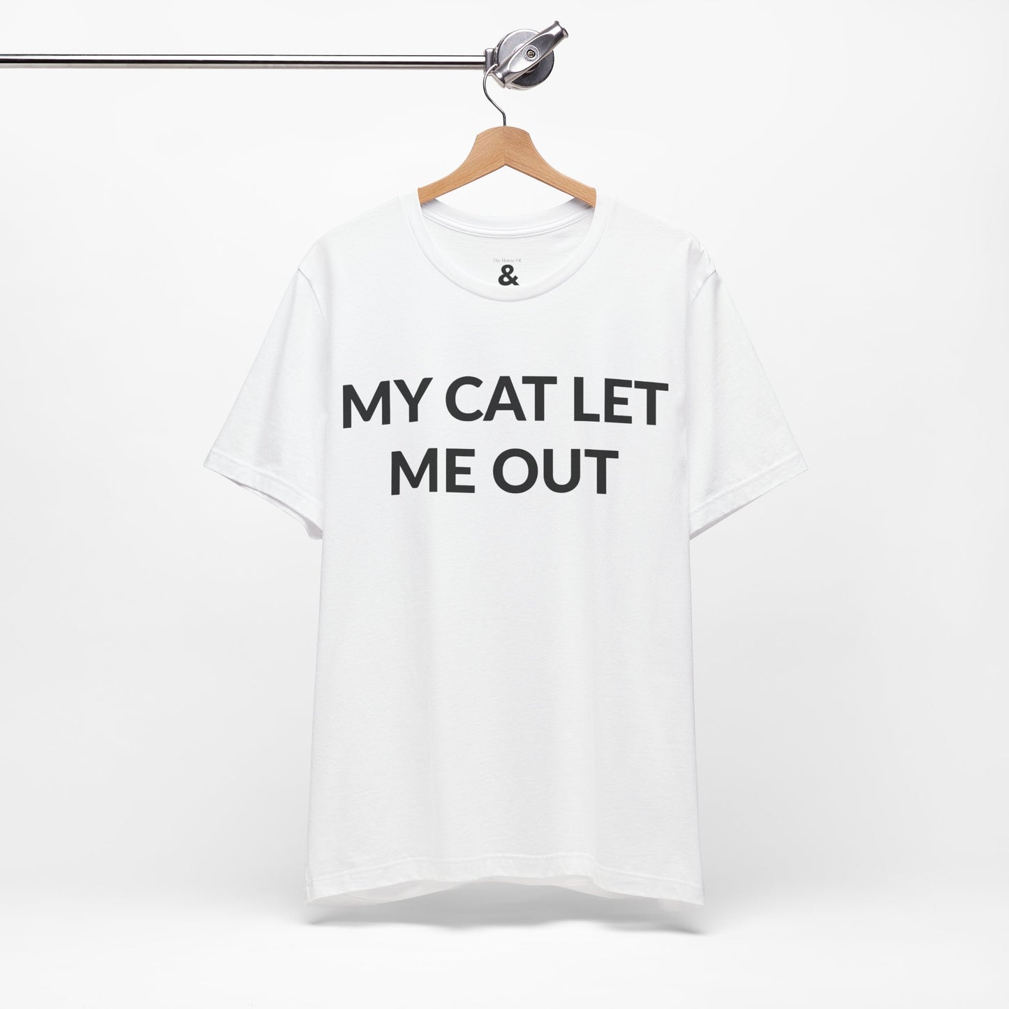 Unisex Jersey Short Sleeve Tee - My Cat Let Me Out in Cloud (L)