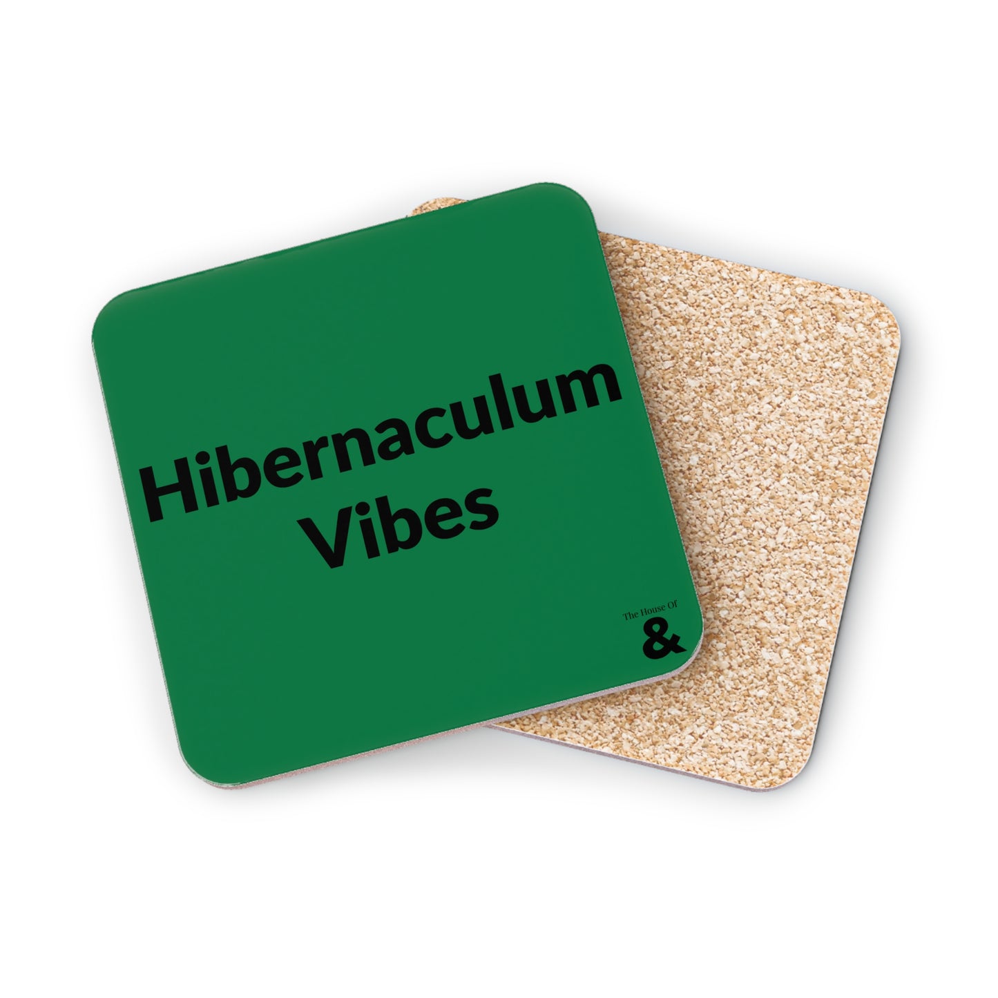 Coaster - Hibernaculum Vibes (Dark Green)