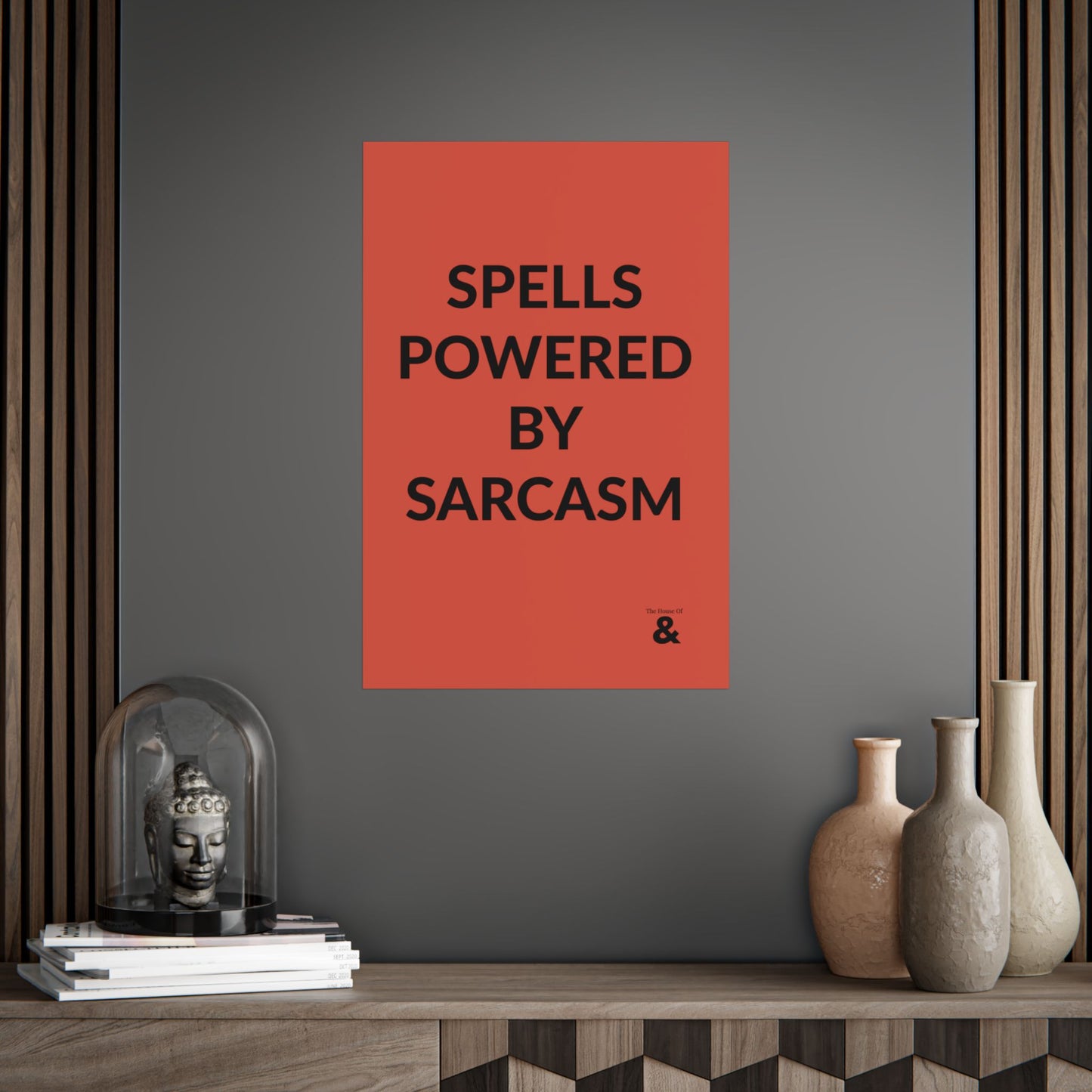 Unframed Poster - Spells Powered By Sarcasm in Clay