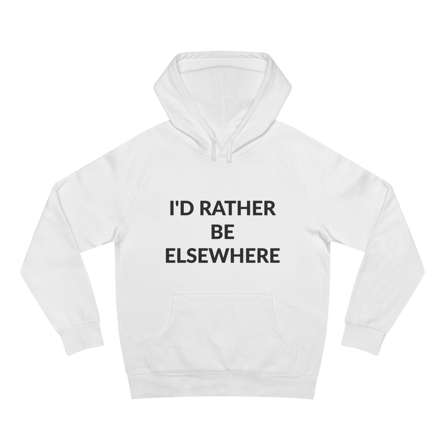 Unisex Supply Hoodie - I'd Rather Be Elsewhere in Cloud (M)